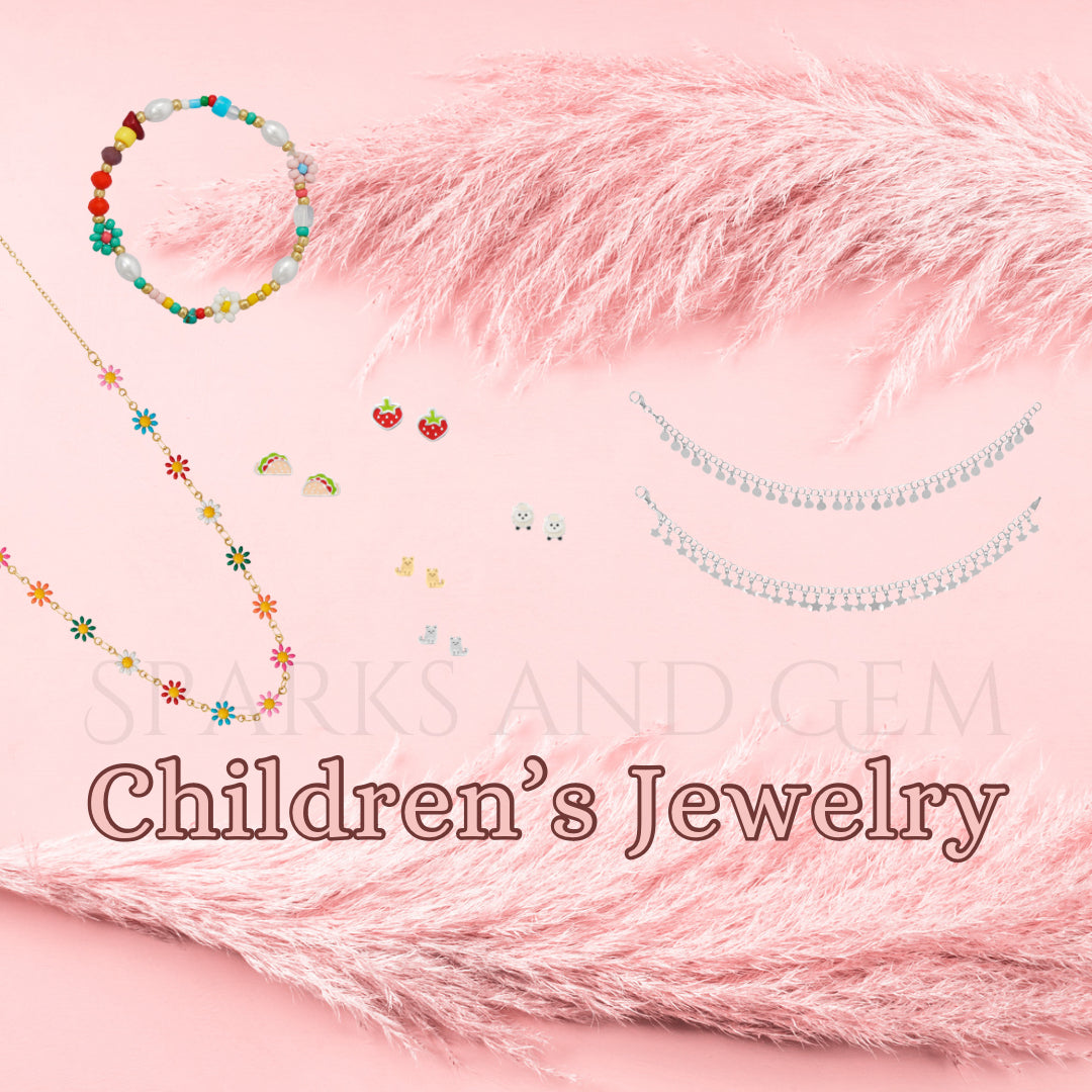 Children’s Jewelry Collection - Sparks and Gem